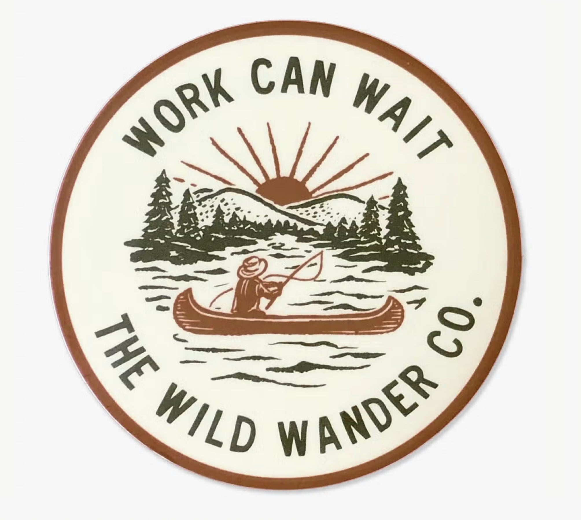 Round patch: WORK CAN WAIT, THE WILD WANDER CO. Canoe on water, sunrise over mountains, pine trees—nature adventure emblem.