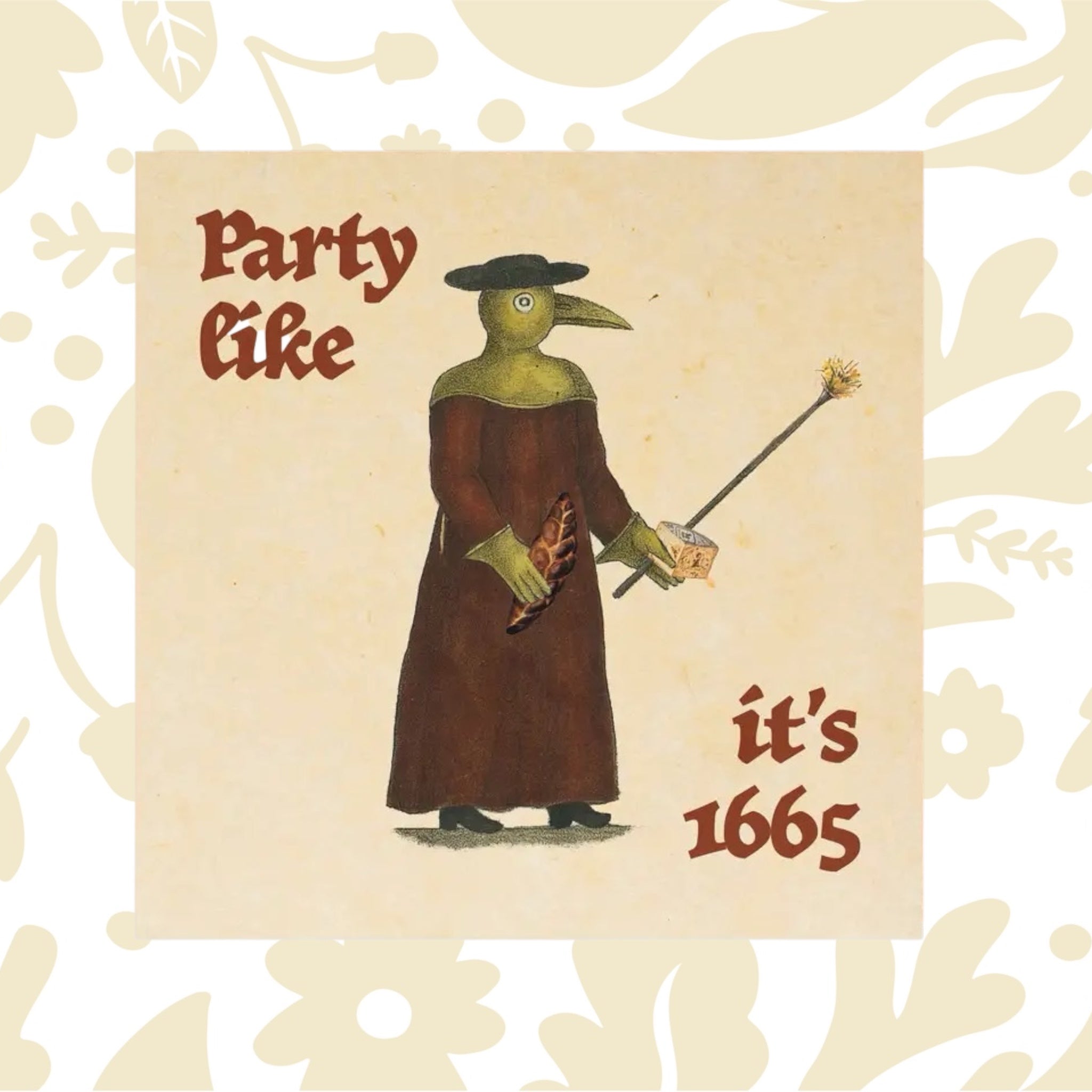 Betiobca “Party Like It’s 1665” card—perfect medieval history party greeting for history buffs and celebration lovers.