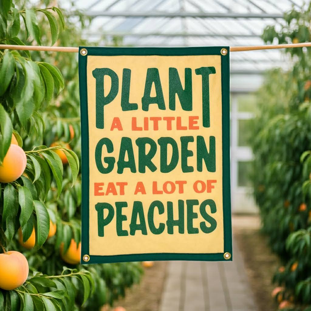 Oxford Pennant x John Prine Plant A Little Garden Eat A lot Of Peaches Camp Banner