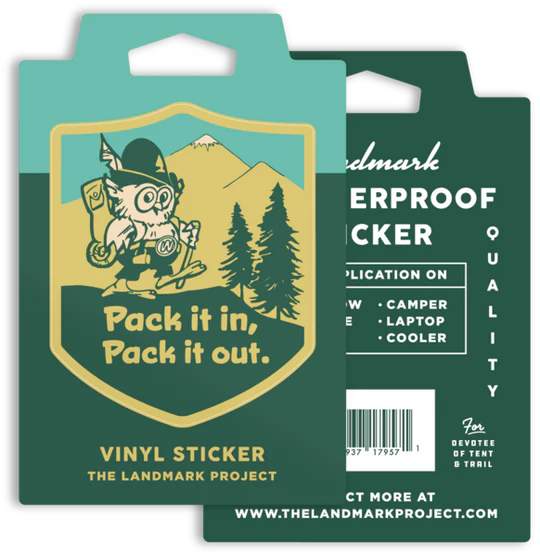 The Landmark Project Pack It In Pack It Out Woodsy Owl vinyl sticker—eco-friendly outdoor decal for nature lovers and hikers.