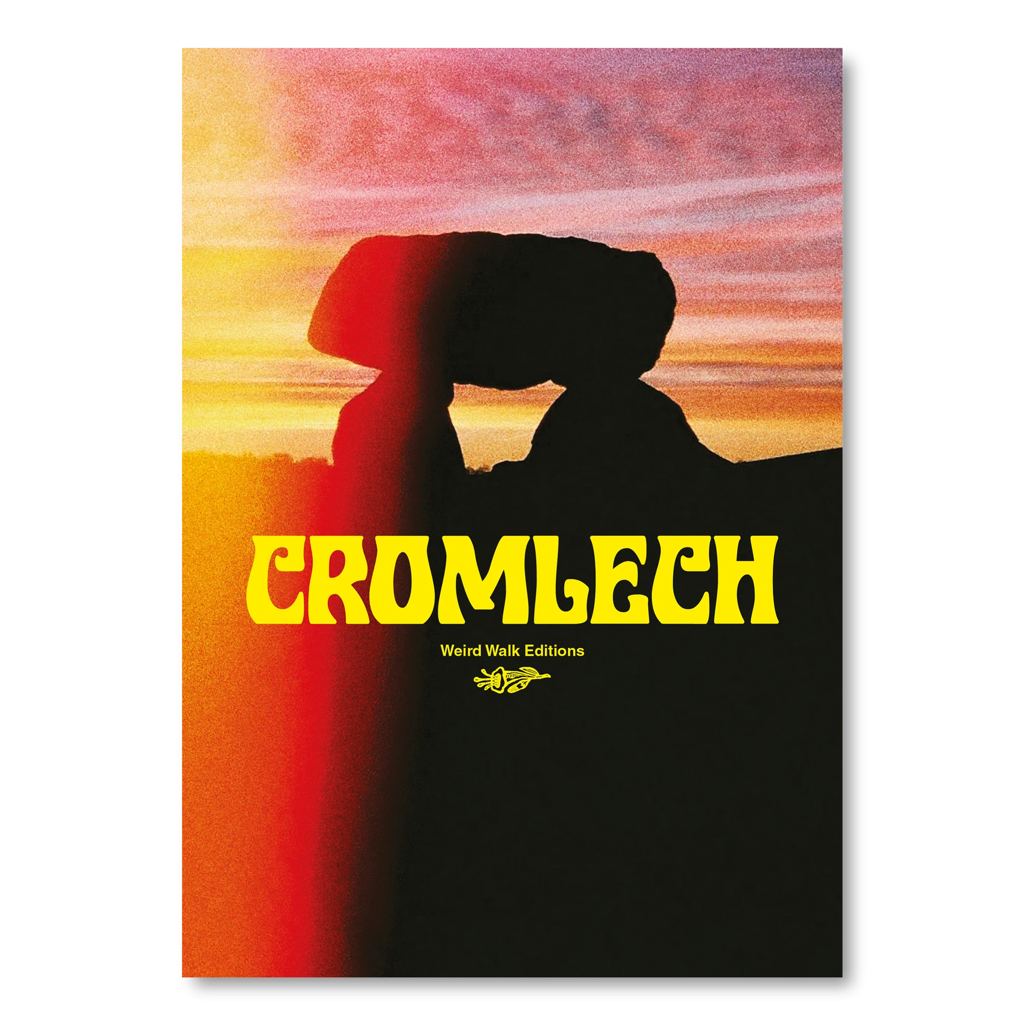 Weird Walk Zine Magazine Cromlech