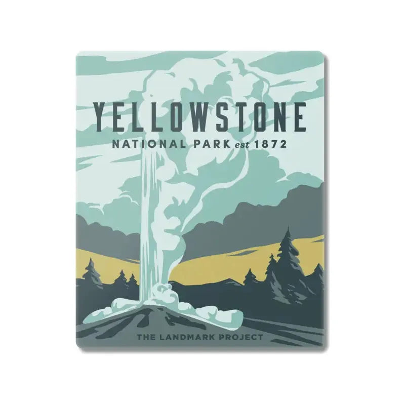 Stylized poster showcasing The Landmark Project Yellowstone Magnet, featuring a vibrant depiction of a geyser at Yellowstone National Park set against a backdrop of mountains and trees. Perfect for any outdoor enthusiast, this charming magnet commemorates the national park established in 1872.