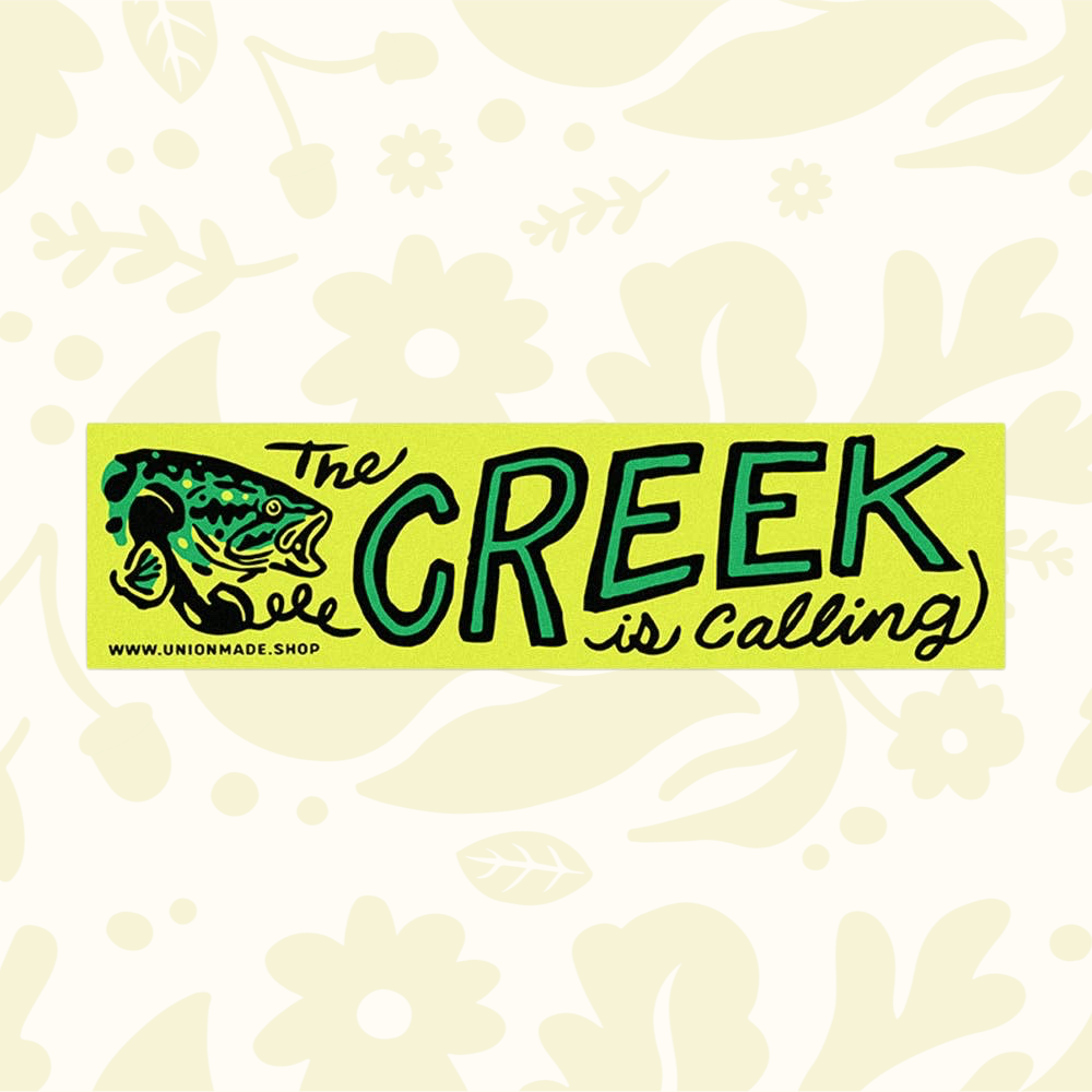 Forager Provisions LTD The Creek Is Calling weatherproof vinyl bumper sticker with fish illustration and green text.