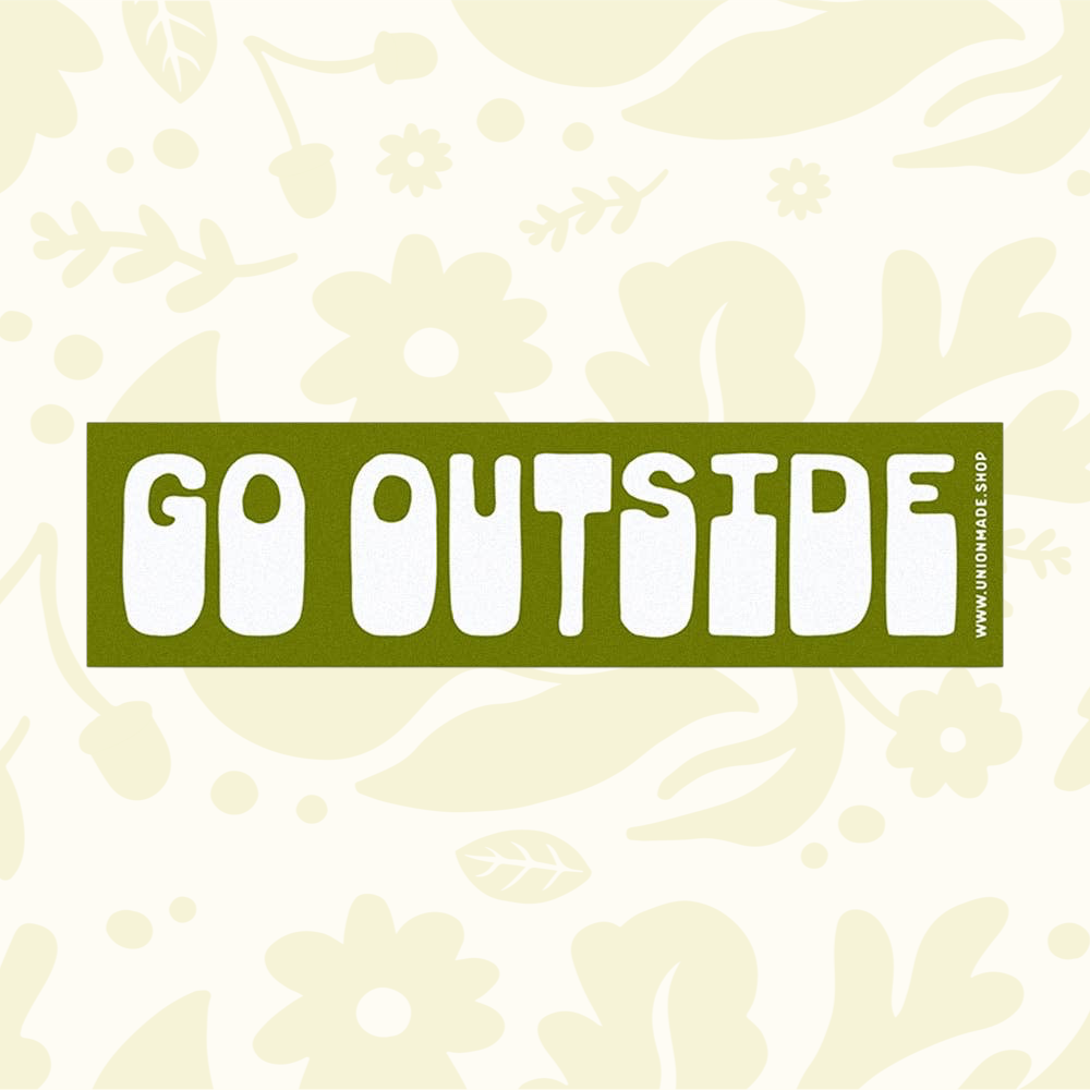 Forager Provisions LTD Go Outside bumper sticker with white bold lettering on a rectangular olive green background.