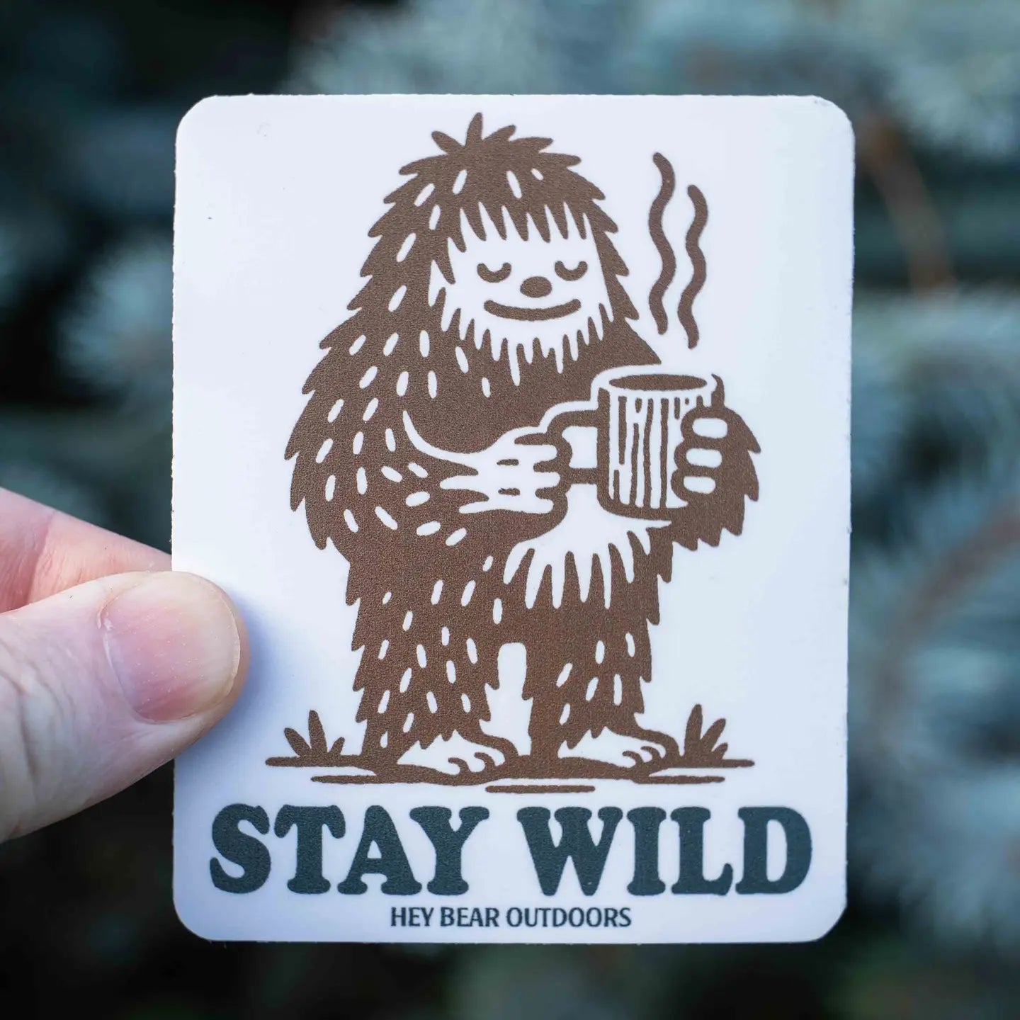 Hey Bear Outdoors Stay Wild Bigfoot Drinking Coffee Sasquatch Sticker