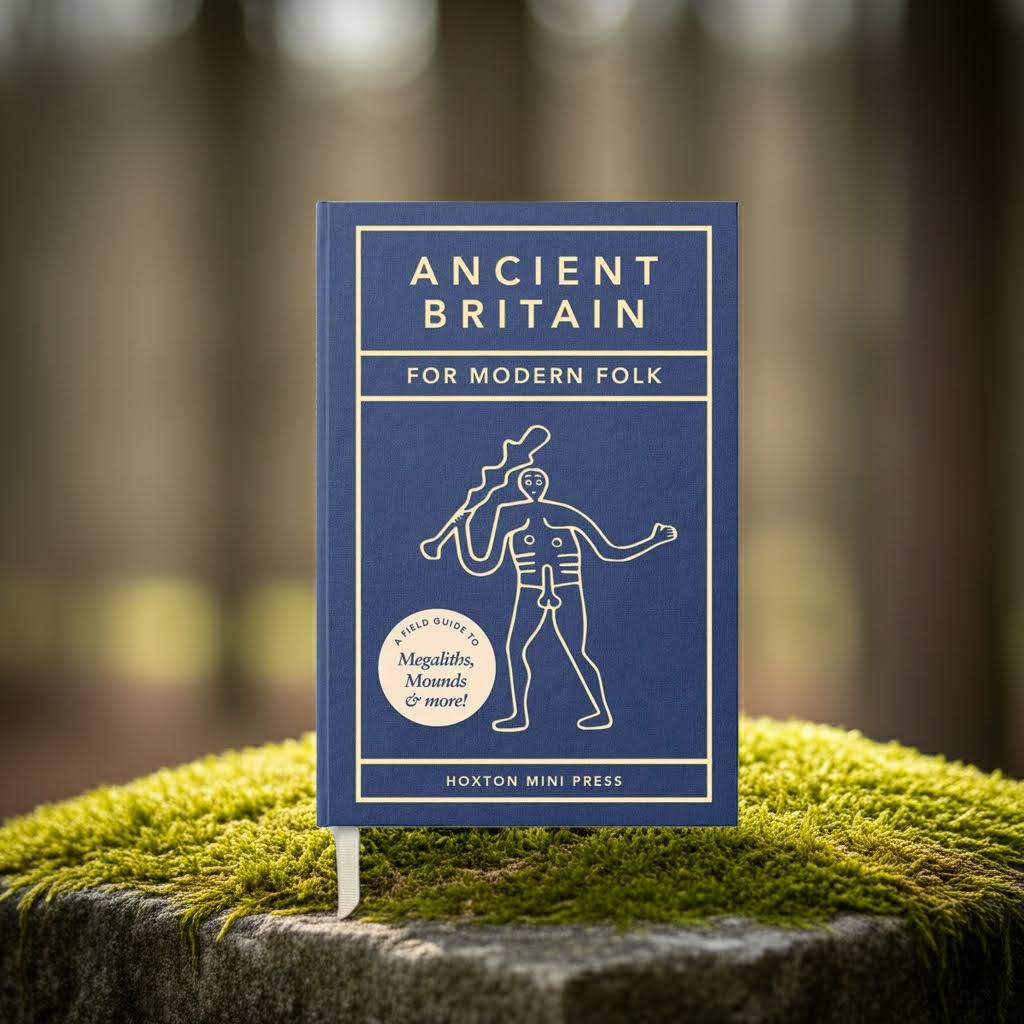 Hoxton Mini Press Ancient Britain For Modern Folk