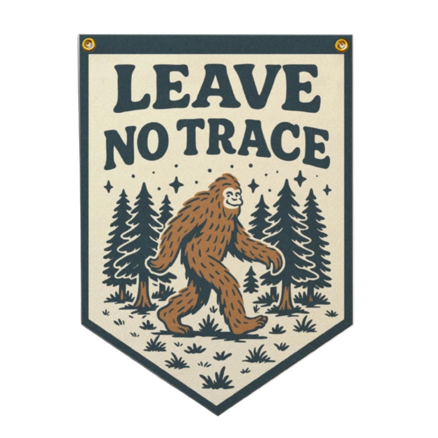 Benoit’s Leave No Trace Bigfoot Banner—unique cabin wall decor, perfect for nature lovers and Bigfoot fans, eco-friendly design.