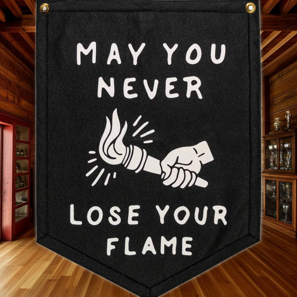 Oxford Pennant May You Never Lose Your Flame Camp Flag