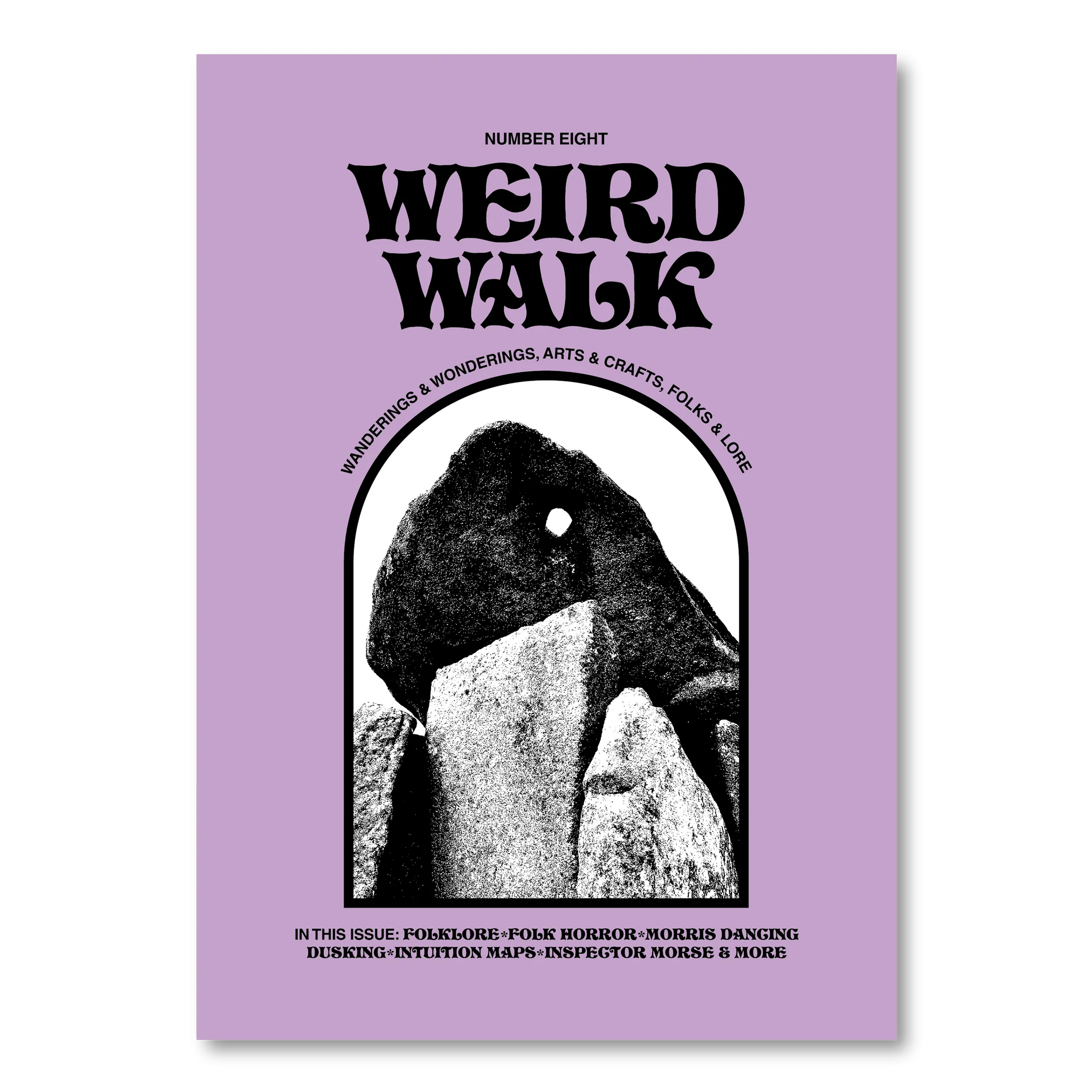 Weird Walk Zine Magazine Issue 8