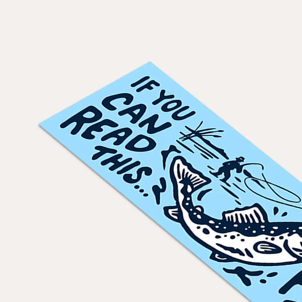 Forager Provisions LTD vinyl bumper sticker with blue background, black fishing graphic, and humorous angler text.