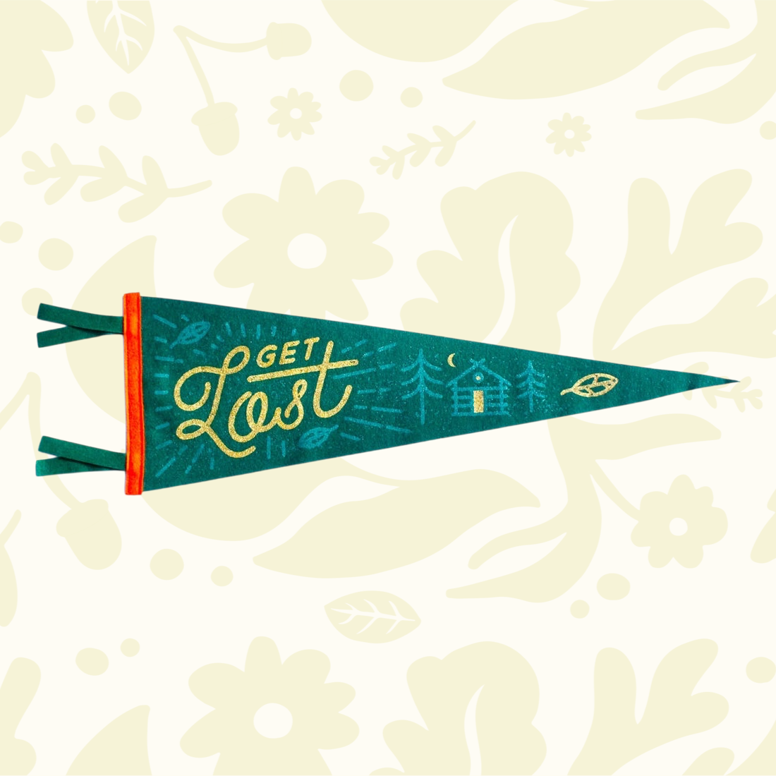 Forager Provisions LTD Get Lost wool felt pennant in forest green with gold screen-printed adventure design