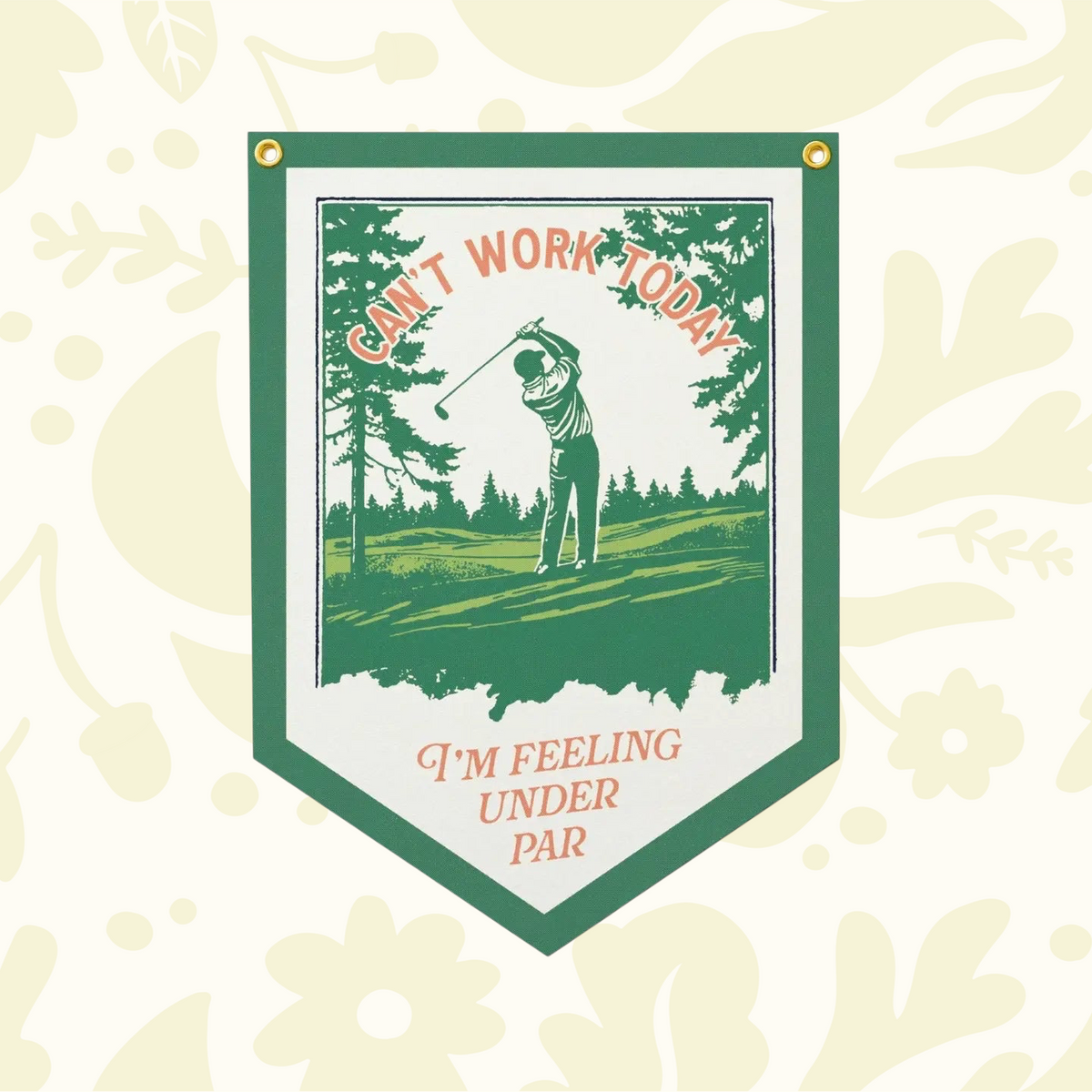 Forager Provisions LTD golf-themed felt pennant flag featuring a golfer illustration and Can't Work Today text.