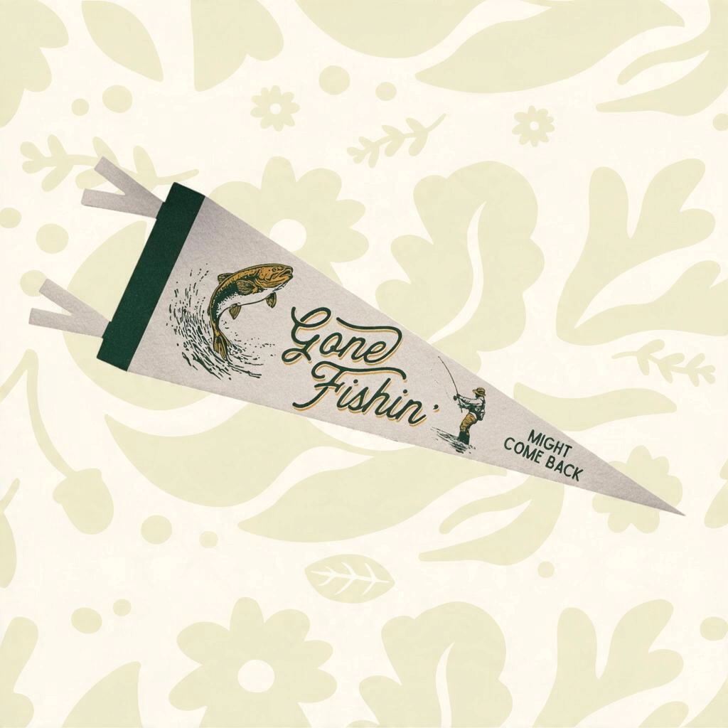 Forager Provisions LTD Benoit's Supply Co. Gone Fishin' felt pennant with vintage fishing graphic on cream background.