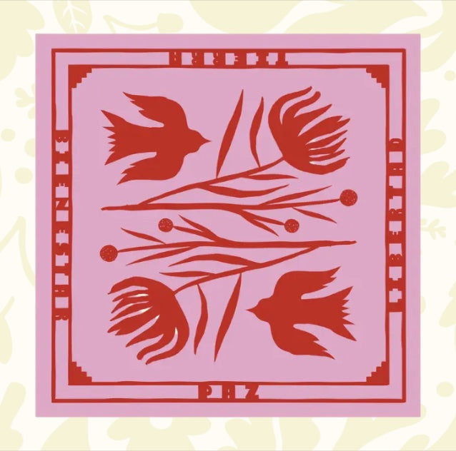 Forager Provisions LTD Tierra, Libertad, Paz, Y Bienstar square scarf featuring red floral and bird art on pink